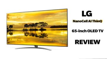 LG 65SM90 NanoCell TV AI ThinQ – Review | Nanoficent