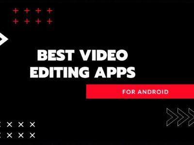 Best Video Editing App for Android