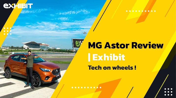 MG Astor Review | Exhibit Auto | Tech On wheels!