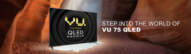 Vu 75 QLED Premium TV Now On Flipkart!