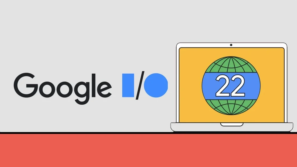 Google I/O 2022 Highlights - Google Pixel 6A, Pixel Buds Pro and more