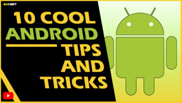 10 cool Android tips and tricks | Exhibit Magazine