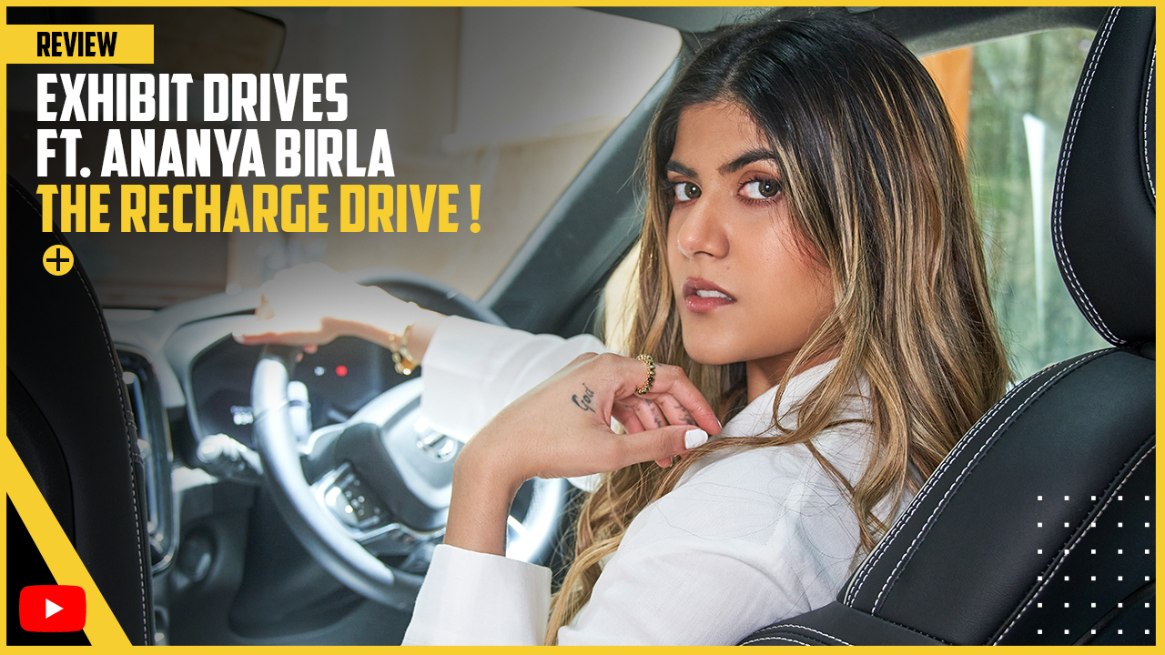 Ananya Birla X Exhibit -The recharge drive | Volvo XC40 Recharge