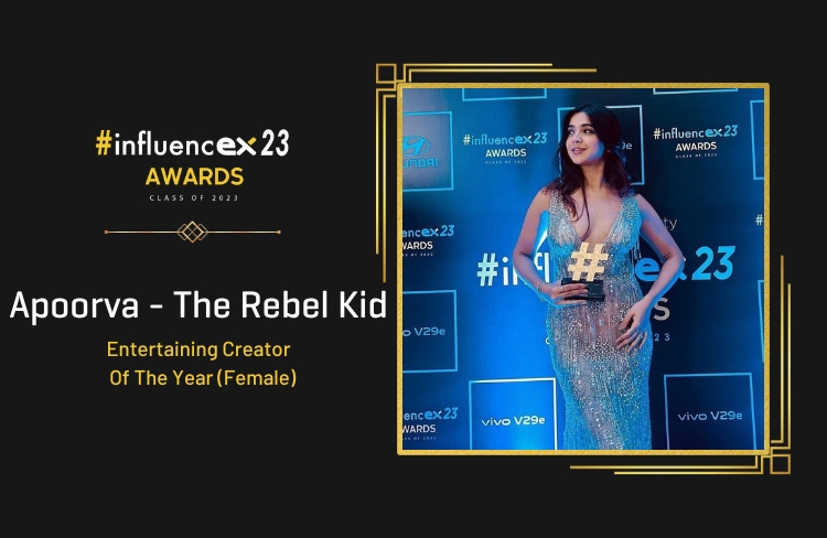 APOORVA THE.REBEL.KID – Entertaining Creator Of The Year (Female)