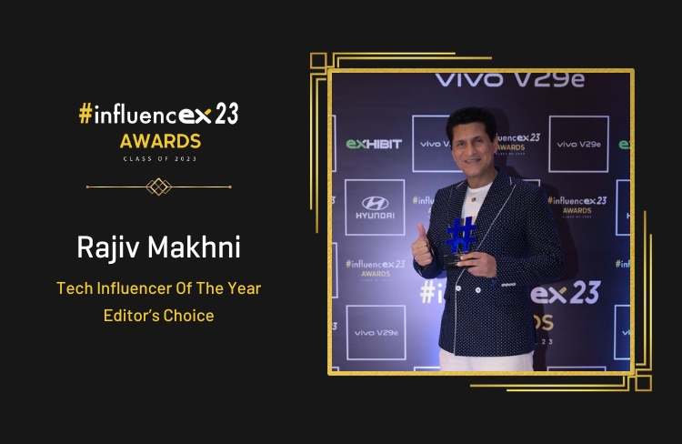 RAJIV MAKHNI – Tech Influencer Of The Year (Editor’s Choice)