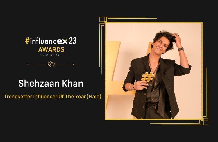 SHEHZAAN KHAN – Trendsetter Influencer Of The Year (Male)