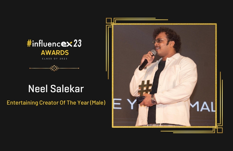 NEEL SALEKAR – Entertaining Creator Of The Year (Male)