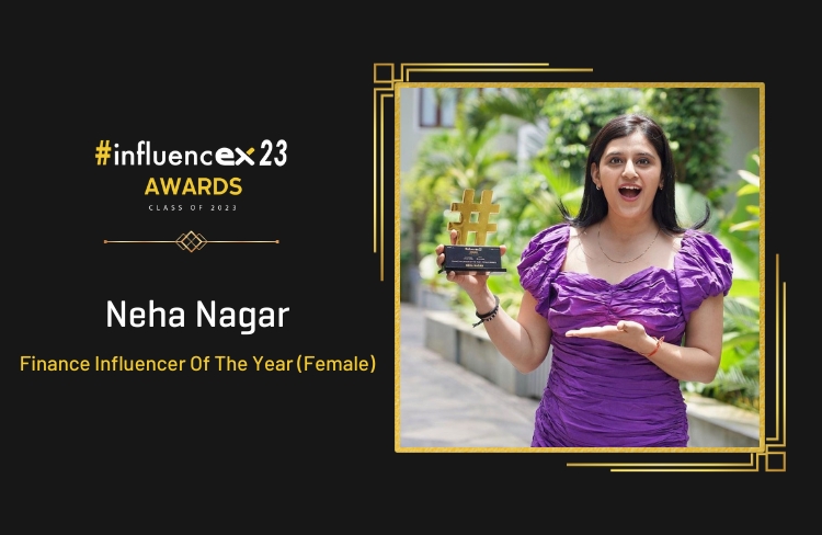 NEHA NAGAR – Finance Influencer Of The Year (Female)