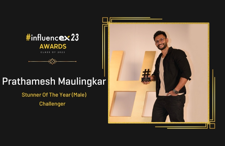 PRATHAMESH MAULINGKAR – Stunner Of The Year (Male), Challenger