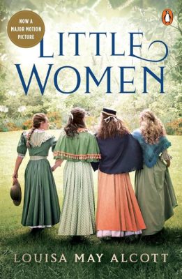 Little Women by Louisa May Alcott