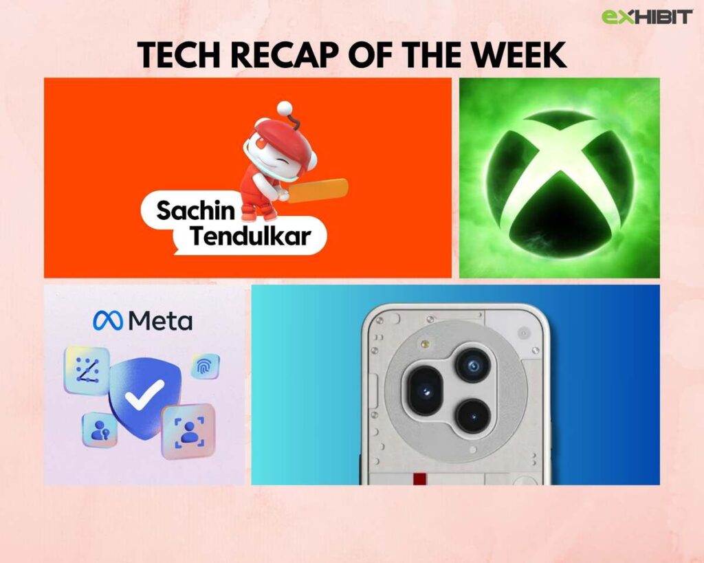 Tech wrap of the week Sachin, Xbox, Meta and More..